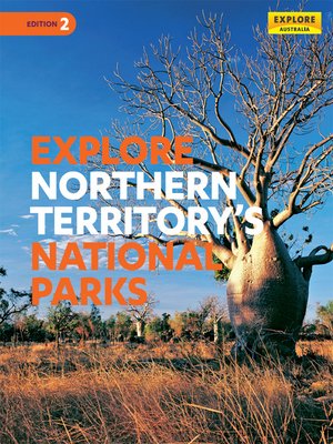 Explore Northern Territory's National Parks - ebook